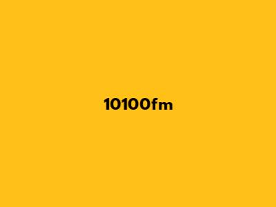 10100fm