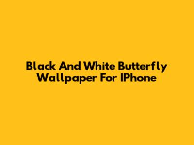 Black And White Butterfly Wallpaper For IPhone