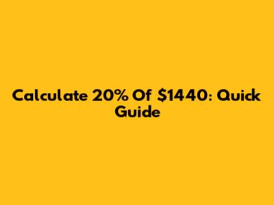 Calculate 20% Of $1440: Quick Guide