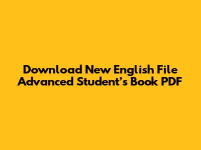 Download New English File Advanced Student’s Book PDF