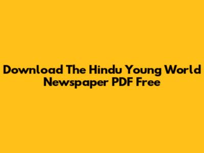 Download The Hindu Young World Newspaper PDF Free
