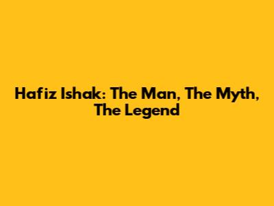 Hafiz Ishak: The Man, The Myth, The Legend
