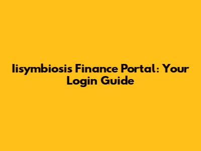 Iisymbiosis Finance Portal: Your Login Guide