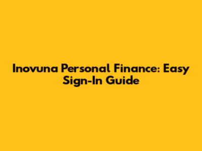 Inovuna Personal Finance: Easy Sign-In Guide