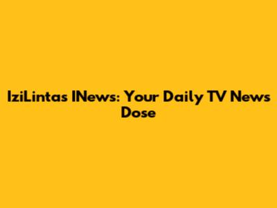 IziLintas INews: Your Daily TV News Dose