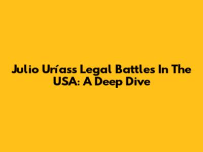 Julio Urías's Legal Battles In The USA: A Deep Dive