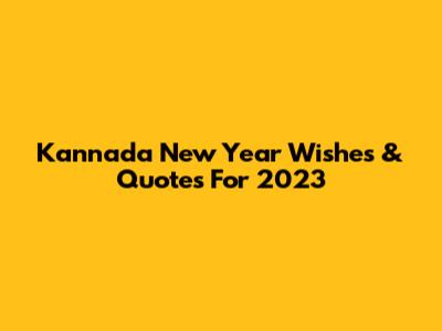 Kannada New Year Wishes & Quotes For 2023