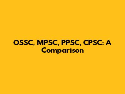 OSSC, MPSC, PPSC, CPSC: A Comparison