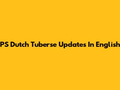 PS Dutch Tuberse Updates In English