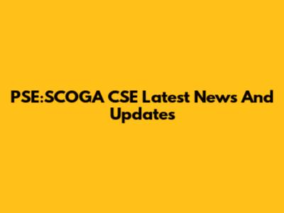 PSE:SCOGA CSE Latest News And Updates