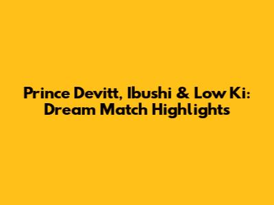 Prince Devitt, Ibushi & Low Ki: Dream Match Highlights