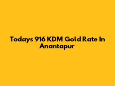 Today's 916 KDM Gold Rate In Anantapur