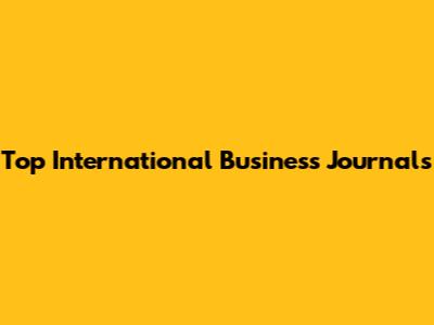Top International Business Journals
