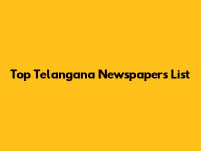 Top Telangana Newspapers List